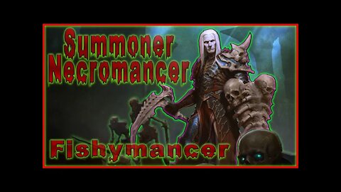 Diablo II Fishymancer Summoner Necro - Army of Dankness