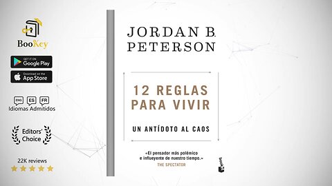 Resumen Y Reseña De 12 Reglas Para Vivir-Un antídoto al caos