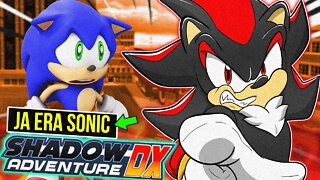 SHADOW ADVENTURE 😤| Historia Sonic ADVENTURE com SHADOW