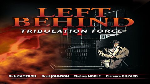 Left Behind II: Tribulation Force (2002)