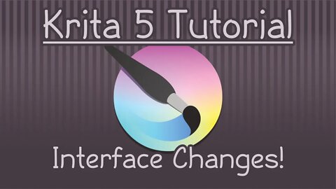 Krita 5: Learn about the Interface!