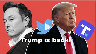 He's Baaaackkk! Elon restores Trump's Twitter! A win for free speech is a win for us all