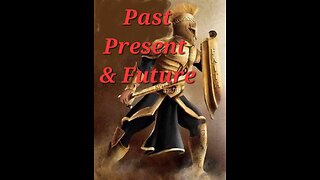 Past Present & Future