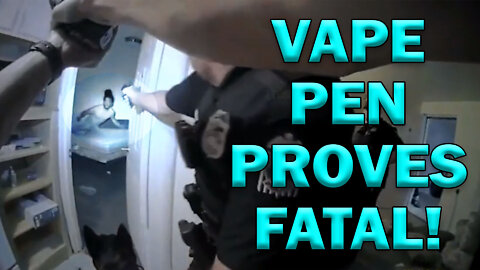 Vape Pen Perceived As Weapon In Split Second By Cop On Video! LEO Round Table S07E36e