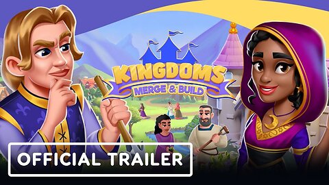 Kingdoms: Merge and Build - Official Apple Arcade Trailer