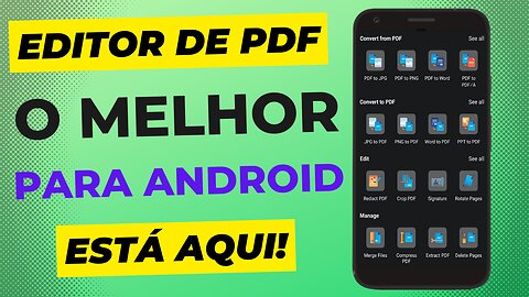 MELHOR EDITOR DE PDF PARA ANDROID