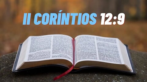 II Coríntios 12:9 #Shorts