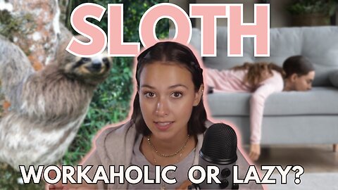 7 Deadly Sins: Sloth