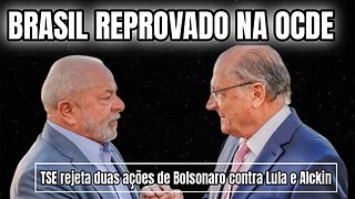 OCDE reprova Brasil por falta de penalização em escândalos de corrupção | TSE rejeita duas ações.