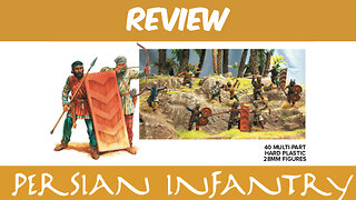Persian Infantry - War Games Atlantic - REVIEW