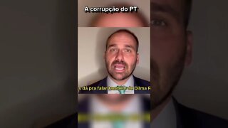 Eduardo Bolsonaro: "Em matéria de corrupção o PT é imbatível