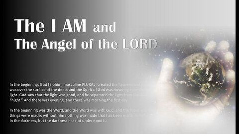The I AM and the Angel of the LORD