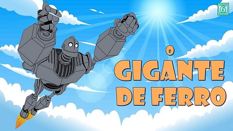 O gigante de ferro | Pequeninos Play