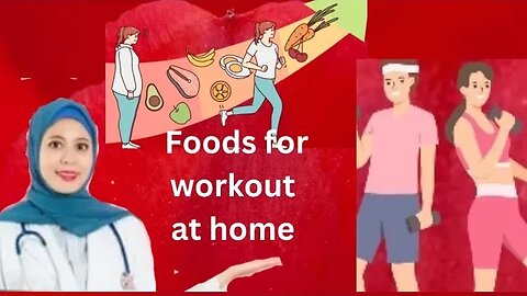 Foods for workout at home|2024 studies|health hub
