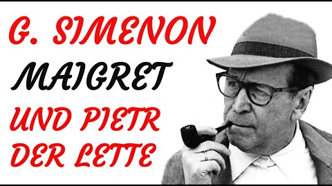 KRIMI Hörspiel - Georges Simenon - MAIGRET - Pietr der Lette