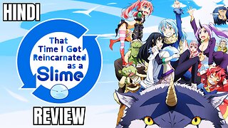 In-Depth Review in Hindi : That Time I Got Reincarnated as a Slime