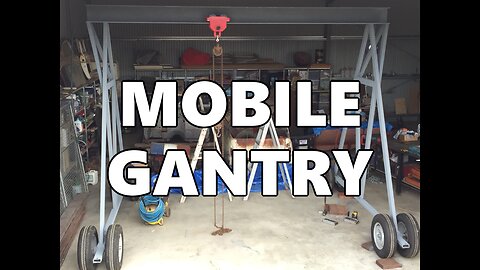 Mobile Gantry