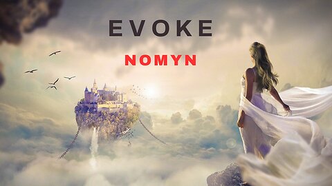Evoke – Nomyn (No Copyright Music)
