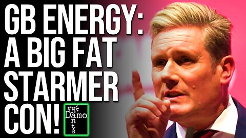 Starmer's GB Energy con could see your bills soar.