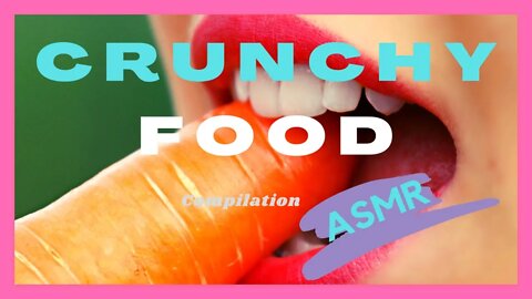ASMR Crunchy Food Compilation 🥨 Super Chewy CRUNCHY Eating👄 #11