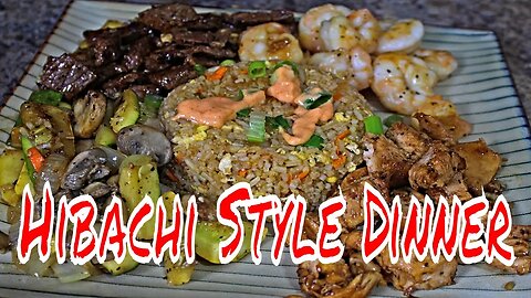 Hibachi Style Dinner at Home (Steelmadeusa )