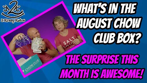 What's in the August Keto Chow club box? | What is Keto Chow?