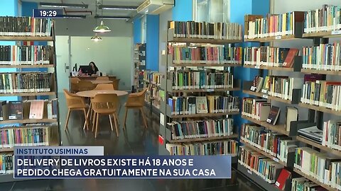 Instituto Usiminas: Delivery de Livros existe há 18 Anos e Pedido Chega Gratuitamente na sua Casa.