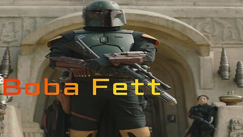 Star wars - Boba Fett Edit