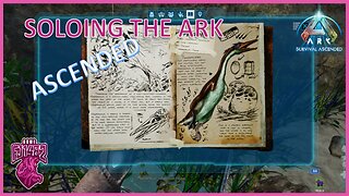 Finding Dino Dossiers Part 2 Soloing ARK Ascended Ep. 31