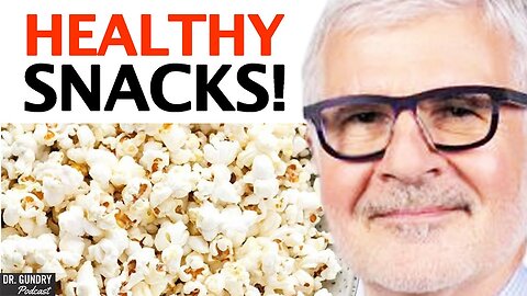 My FAVORITE SNACKS For Better Health - Try These Today! _ Dr. Steven Gundry