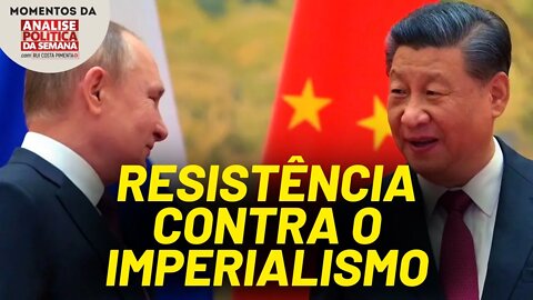 A união entre China e Rússia contra EUA | Momentos da Análise Política da Semana