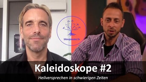 Kaleidoskope #2 mit Martin Zoller - Heilversprechen in schwierigen Zeiten - blaupause.tv
