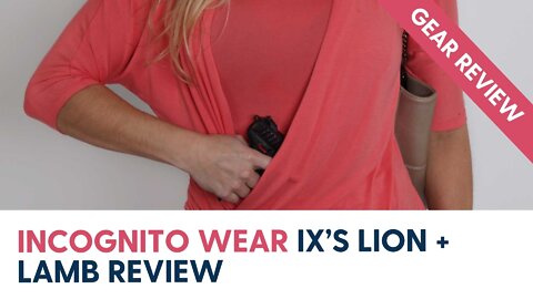 Incognito Wear IX’s Lion + Lamb Review