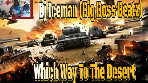 Dj Iceman (Big Boss Beatz) Which Way To The Desert (Boom Bap Beat)