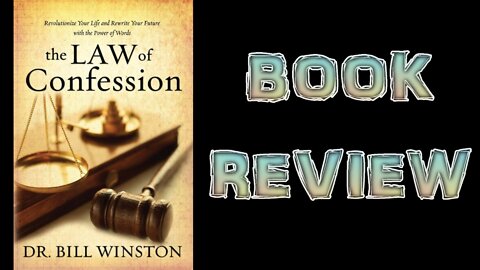 Law of Confession - Bill Winston