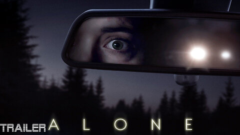 ALONE - OFFICIAL TRAILER - 2020