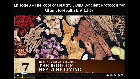 HGR- Ep 7:The Root of Healthy Living: Ancient Protocols for Ultimate Health & Vitality