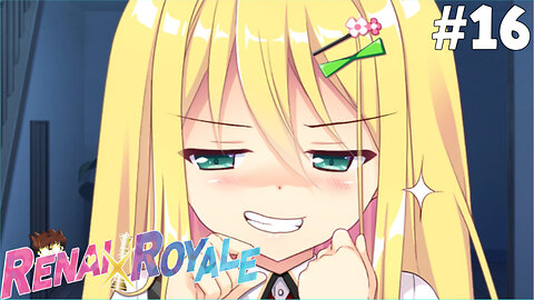 Renai x Royale (Part 16) [Nonoka's Route] - Onii-chan Is NOBODY Else's