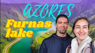 AZORES ISLANDS VLOG EPISODE 2 - Sao Miguel: Furnas Lake, Waterfall & Culinary Adventure [4K] 2023