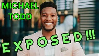 Michael Todd Exposed! | Why Do I Call Him A False Teacher?