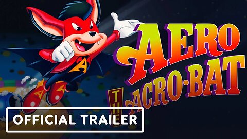 Aero The Acro-Bat - Official Trailer