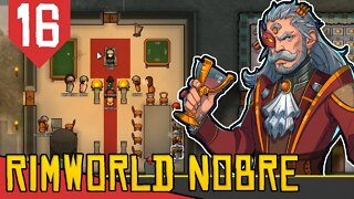 Virando ALTA NOBREZA - Rimworld Royalty Base Aberta #16 [Gameplay Português PT-BR]