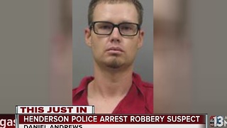 Henderson police arrest man in series of restaurant robberies