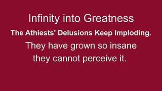 Infinity into Greatness