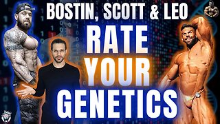 WE (Try To) RATE YOUR GENETICS || Bostin Loyd, Scott Dennis, & Leo and Longevity