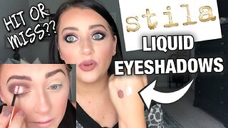 STILA LIQUID EYESHADOWS HIT OR MISS?? SMOKEY FALL EYESHADOW LOOK TESTED