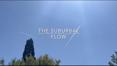 SUBURBAL FLOW