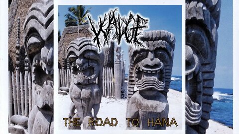 Wadge - The Road To Hana (2005)