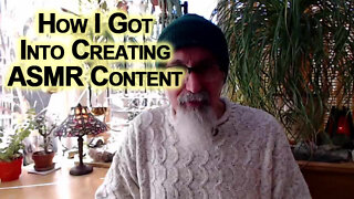 How I Got Into Creating ASMR Content, Audio & Videos [Beard Story Time]