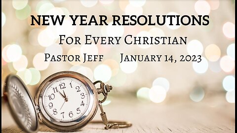 New Year Resolutions for Every Christian